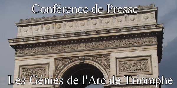 Salons et expositions : Conférence de presse – Les génies de l’Arc de Triomphe