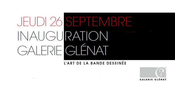 Salons et expositions : Inauguration – Galerie Glénat