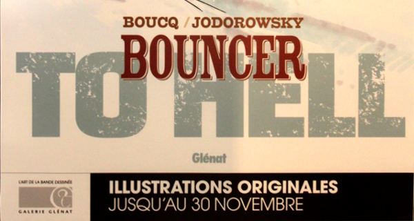 Salons et expositions : Exposition Bouncer – Galerie Glénat