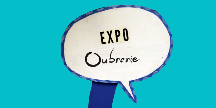 Salons et expositions : Exposition Oubrerie – Quai des Bulles 2018