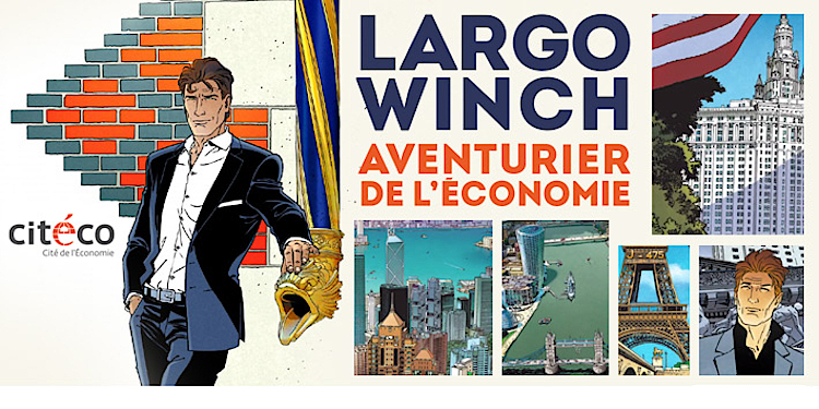 Salons et expositions : Exposition Largo Winch – Cité economique