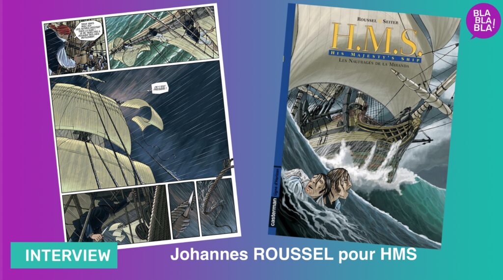 Johannes ROUSSEL dessinateur de HMS.