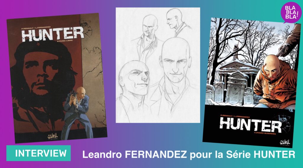 Leandro Fernandez, dessinateur de Hunter chez Soleil