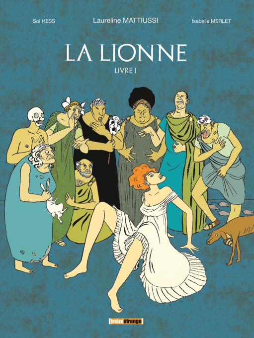 Preview : La lionne, livre I