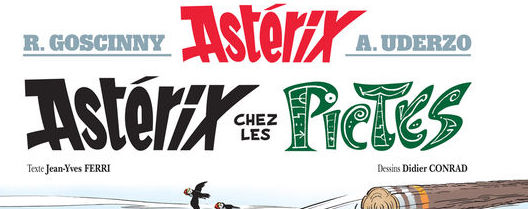 Actu : « Asterix chez les Pictes » sort le 24 Octobre…