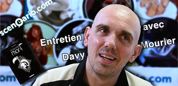 Interview : Entretien avec Davy Mourier