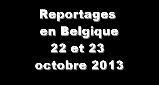 Actu : Reportages en Belgique