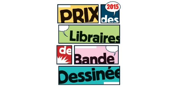 Actu : 26ème Prix des Libraires de Bande Dessinée 2015