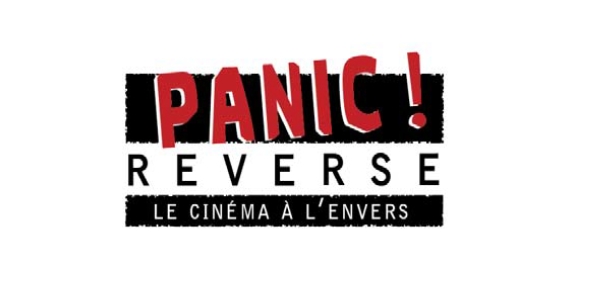 Actu : 5ème édition du festival Panic! Reverse, le cinéma à l’envers !