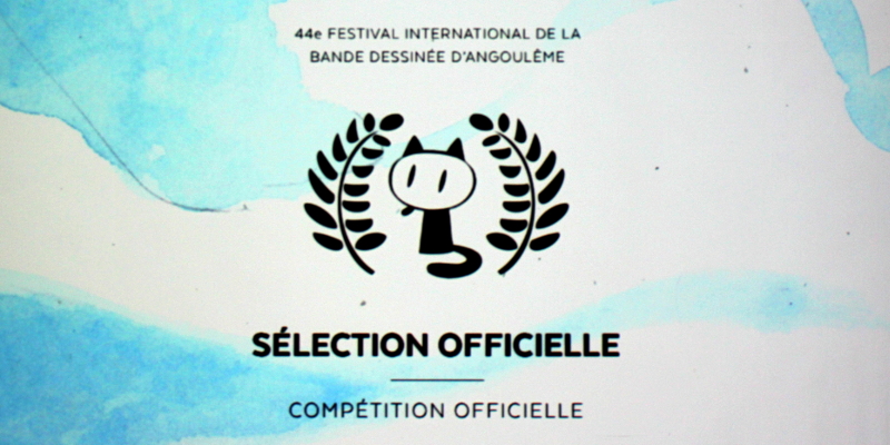 Actu : Selections officielles du 44 ieme festival d’Angoulême