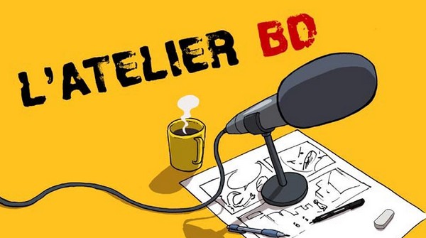 Actu : L’Atelier BD,  le projet de podcast 100% BD/ Comics/ Mangas