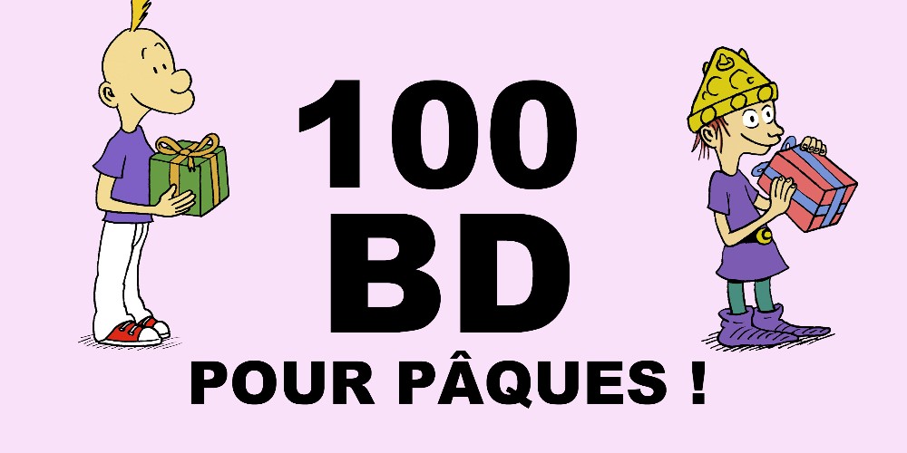 Actu : 100 BD pour Pâques – événement du 5 avril 2018