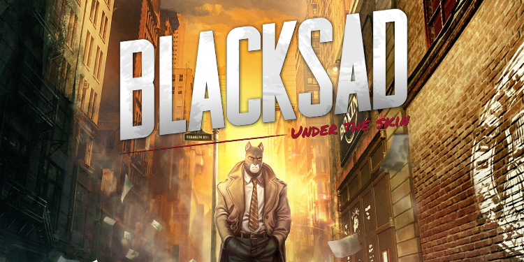 Actu : De nouvelles infos sur Blacksad en jeu vidéo