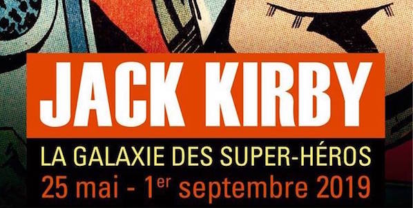 Actu : La 9e Biennale du 9e Art de Cherbourg, consacrée à Jack Kirby, du 25 mai au 1 septembre 2019