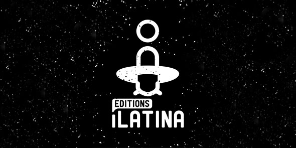 Actu : Les projets iLatina Editions…