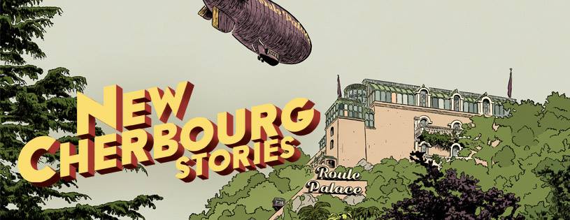 Actu : New Cherbourg Stories, les illustrations