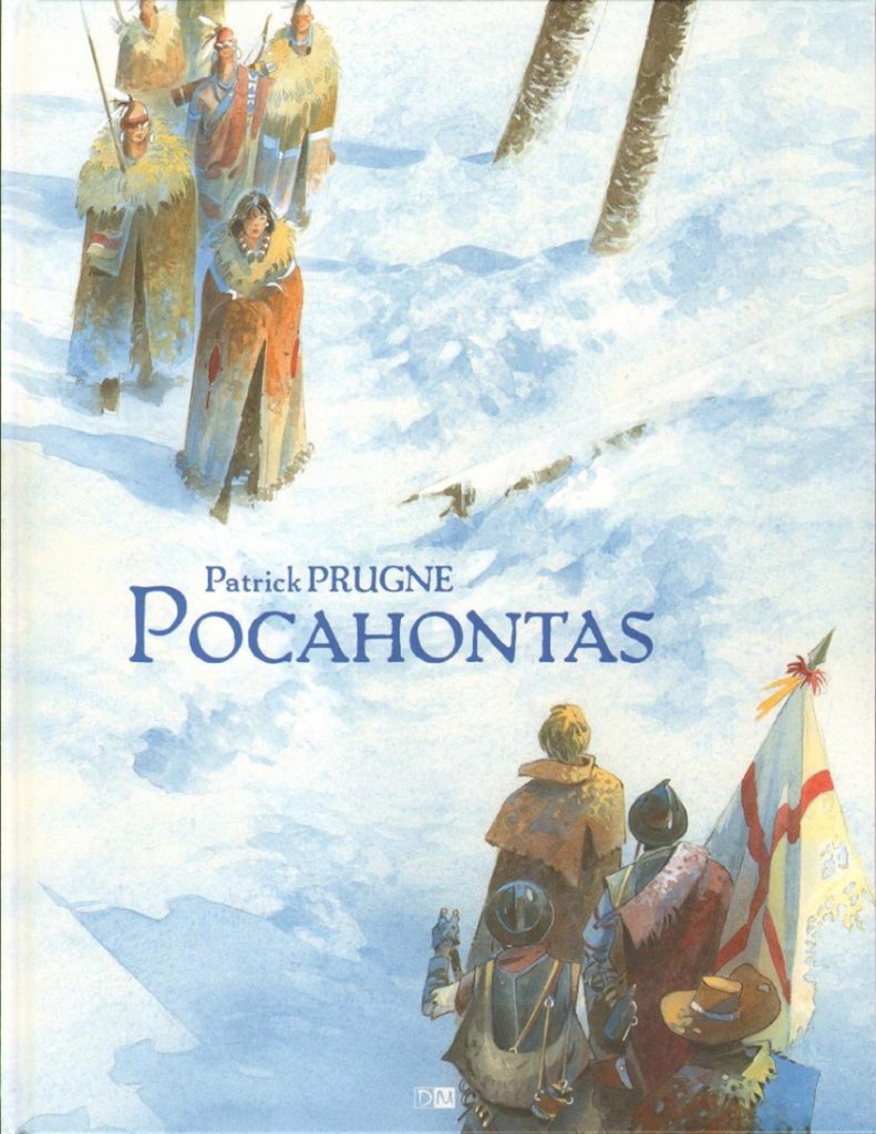 Interview : Pocahontas en BD : rencontre avec Patrick PRUGNE