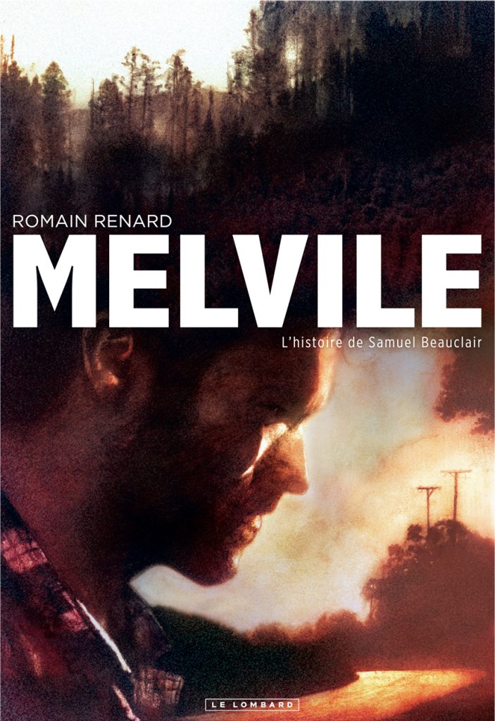 Melvile, L’histoire de Samuel Beauclair (Le Lombard)