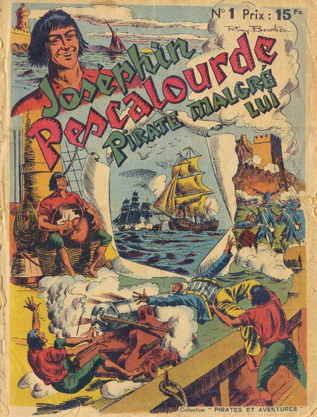 Couverture de JOSEPHIN PESCALOURDE, PIRATE MALGRE LUI #1 - Joséphin Pescalourde, Pirate malgré lui