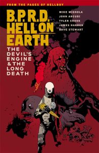 Couverture de B.P.R.D. HELL ON EARTH #4 - The devil's engine & The long death  