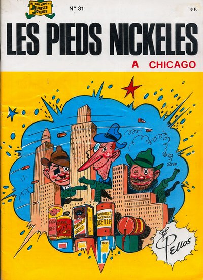 Couverture de PIEDS NICKELES (LES) #31 - A Chicago