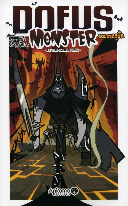Couverture de DOFUS MONSTER #3 - Le chevalier noir - Goldector !