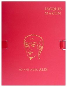 Couverture de ALIX # - Jacques Martin : 60 ans avec Alix