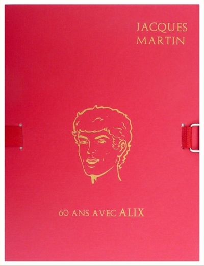 Couverture de ALIX # - Jacques Martin : 60 ans avec Alix