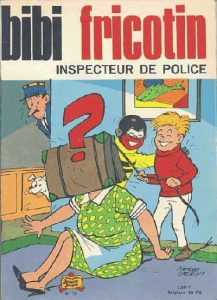Couverture de BIBI FRICOTIN #76 - Inspecteur de police