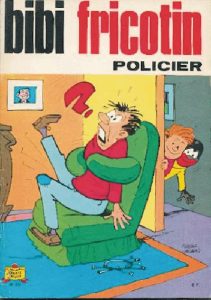 Couverture de BIBI FRICOTIN #25 - Policier