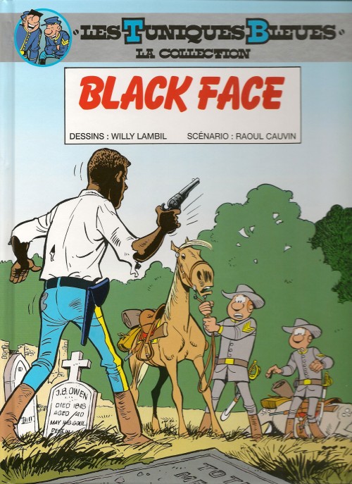 Couverture de TUNIQUES BLEUES : LA COLLECTION (LES) #15 - BLACK FACE