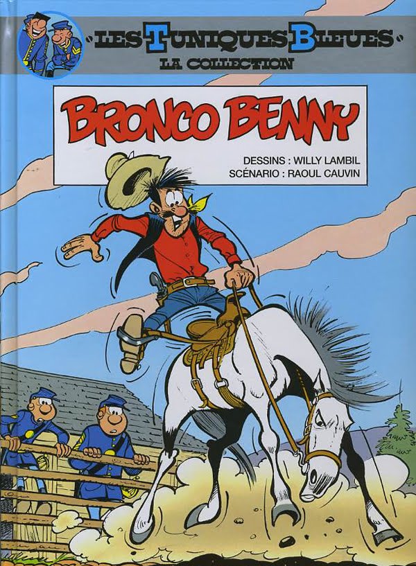 Couverture de TUNIQUES BLEUES : LA COLLECTION (LES) #11 - Bronco Benny