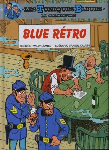 Couverture de TUNIQUES BLEUES : LA COLLECTION (LES) #13 - Blue Rétro