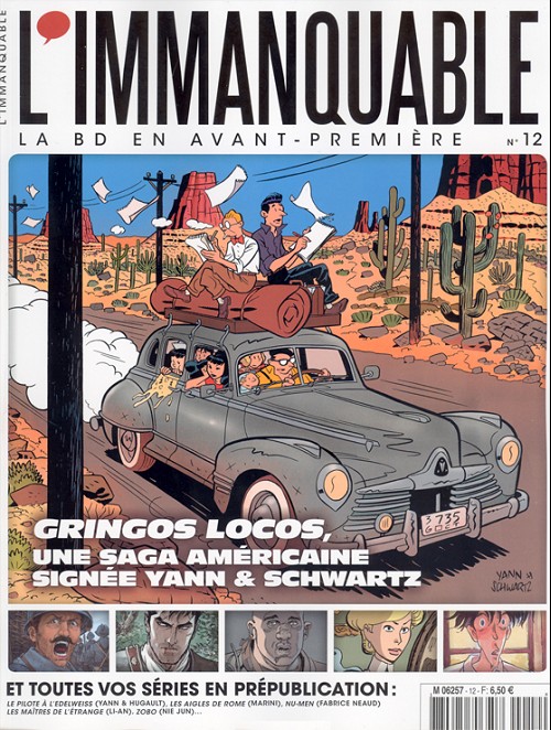 Couverture de IMMANQUABLE (L') #12 - Gringos Locos, une saga américaine signée Yann & Schwartz