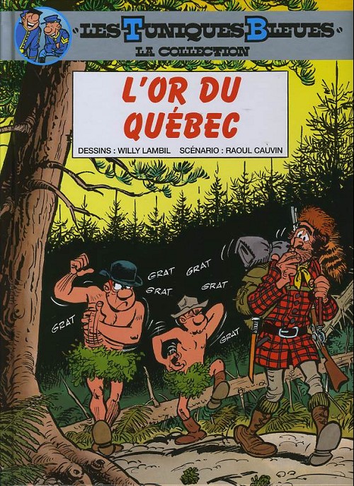 Couverture de TUNIQUES BLEUES : LA COLLECTION (LES) #21 - L'or du Québec