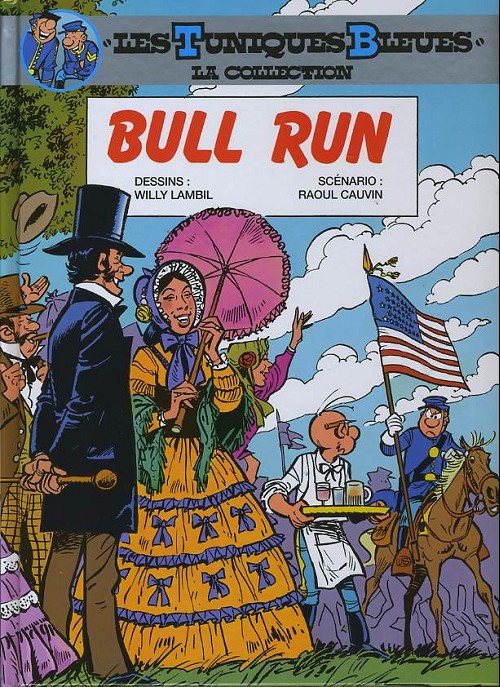 Couverture de TUNIQUES BLEUES : LA COLLECTION (LES) #22 - Bull Run