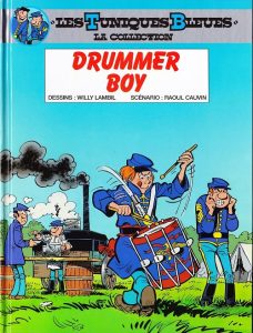 Couverture de TUNIQUES BLEUES : LA COLLECTION (LES) #26 - Drummer Boy