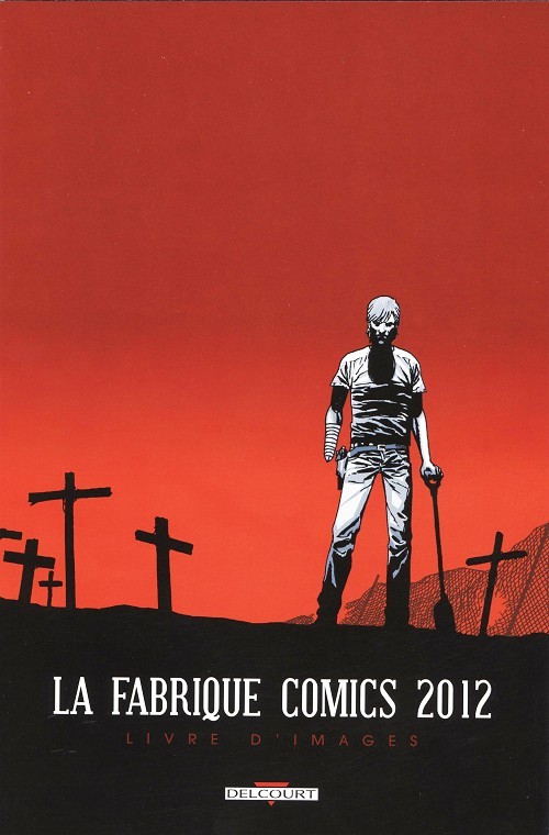 Couverture de FABRIQUE COMICS (LA) #1 - La Fabrique Comics 2012 : Livre d'images