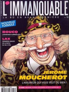 Couverture de IMMANQUABLE (L') #18 - Jérôme Moucherot : L'assureur qui vous veut du bien
