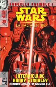 Couverture de STAR WARS - LA SAGA EN BD #38 - Interview de Randy Stradley, monsieur comics  Star Wars aux USA !