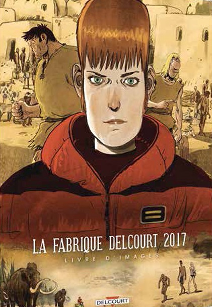 Couverture de FABRIQUE DELCOURT (LA) #16 - La Fabrique Delcourt 2017 - Livre d'images