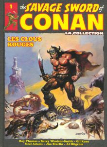 http://Couverture%20de%20THE%20SAVAGE%20SWORD%20OF%20CONAN%20LA%20COLLECTION%20#1%20-%20Les%20clous%20rouges