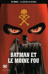 Couverture de DC COMICS - LA LEGENDE DE BATMAN #13 - Batman et le Moine fou