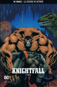 Couverture de DC COMICS - LA LEGENDE DE BATMAN #25 - Knightfall - 2ème partie