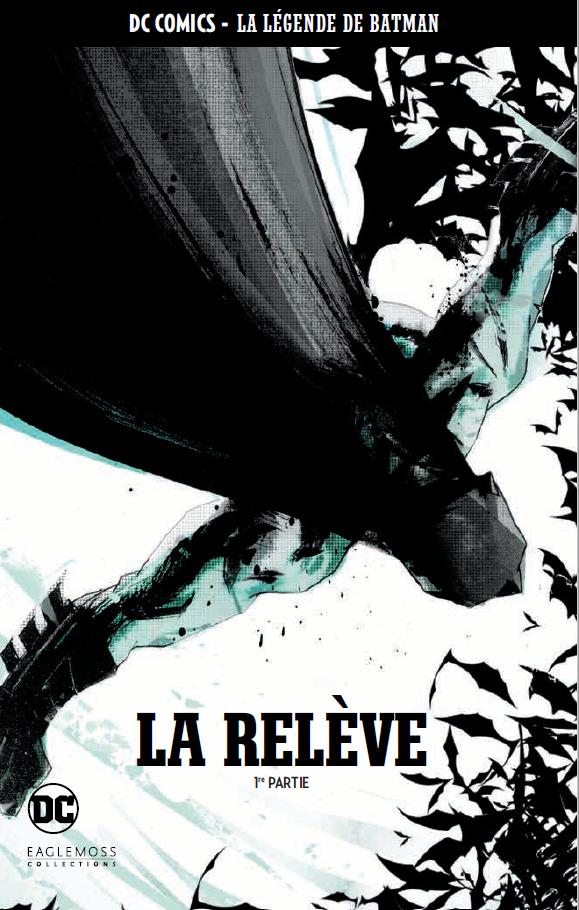 Couverture de DC COMICS - LA LEGENDE DE BATMAN #33 - La Relève - 1ère partie
