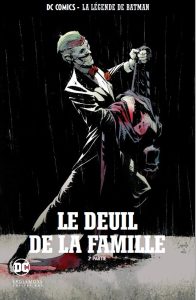Couverture de DC COMICS - LA LEGENDE DE BATMAN #28 - Le deuil de la famille - 2ème partie