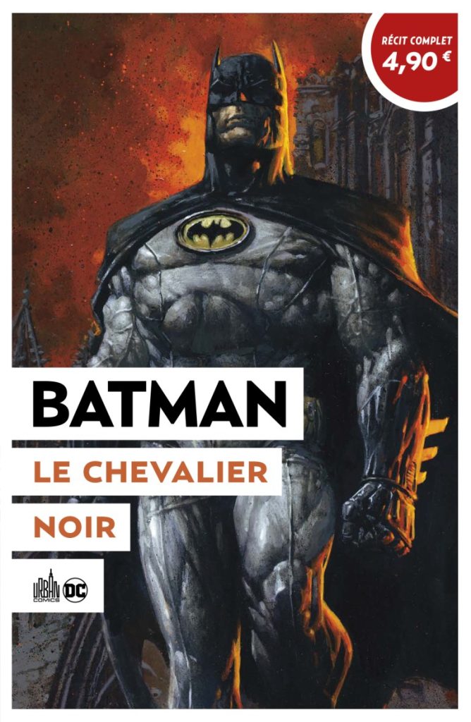 Couverture de URBAN COMICS RECIT COMPLET #9 - Batman - Le Chevalier Noir