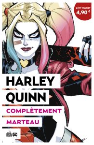 Couverture de URBAN COMICS RECIT COMPLET #3 - Harley Quinn - Completement marteau