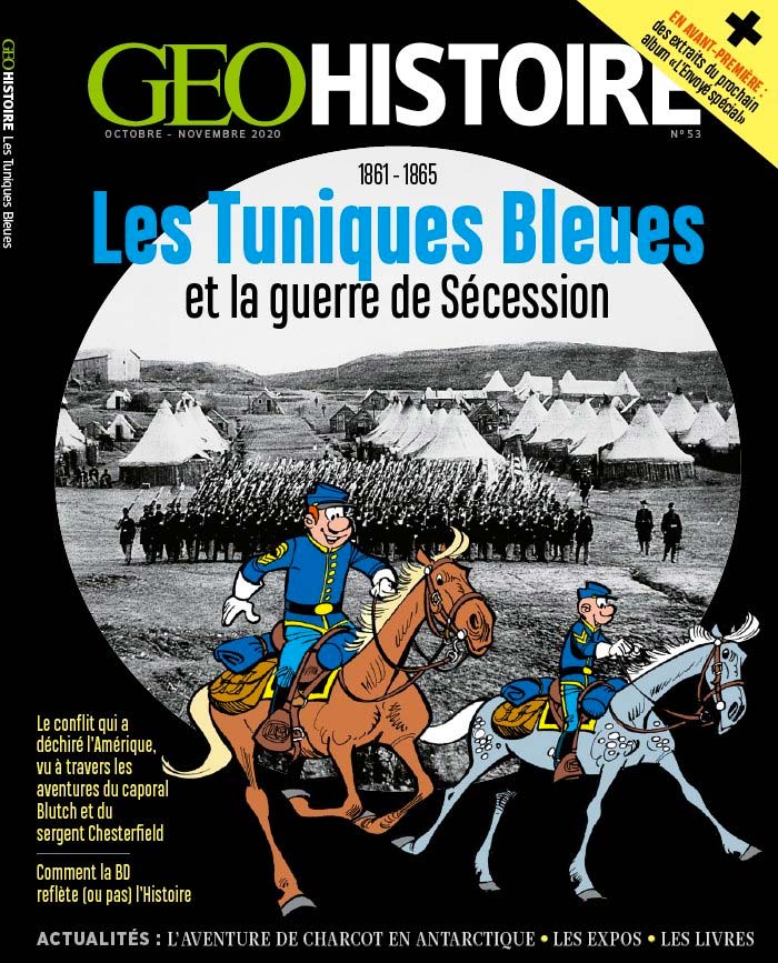 Couverture de GEO HISTOIRE #53 - Les Tuniques Bleues et la Guerre de Sécession
