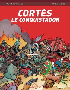 Couverture de Cortés, le conquistador